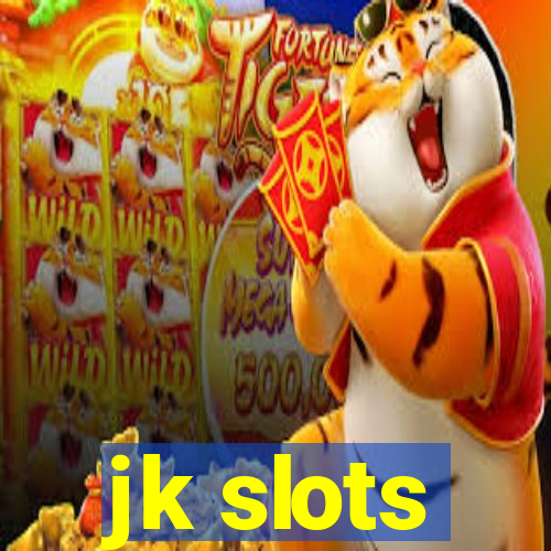 jk slots